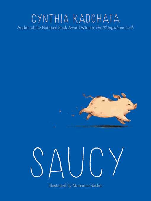 Title details for Saucy by Cynthia Kadohata - Available